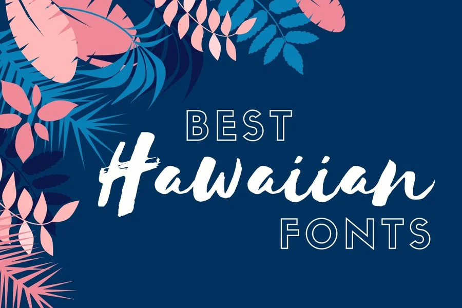 Hawaiian Fonts
