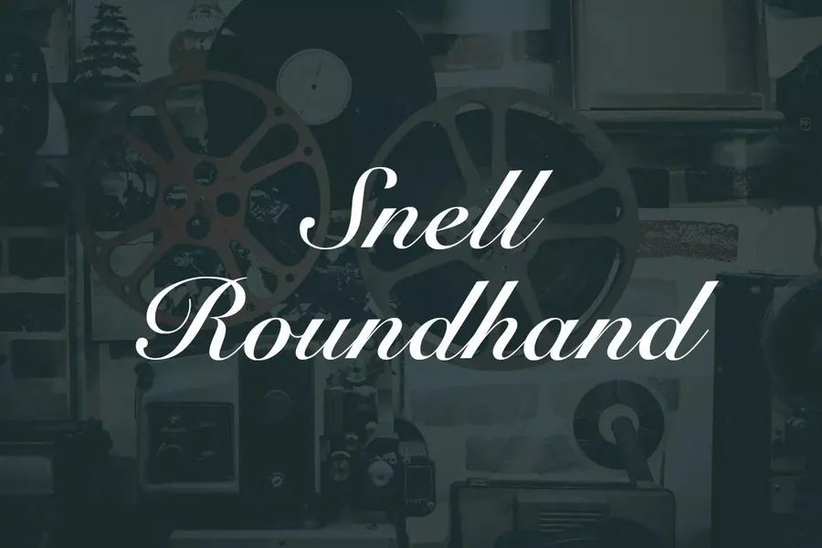 Snell Roundhand
