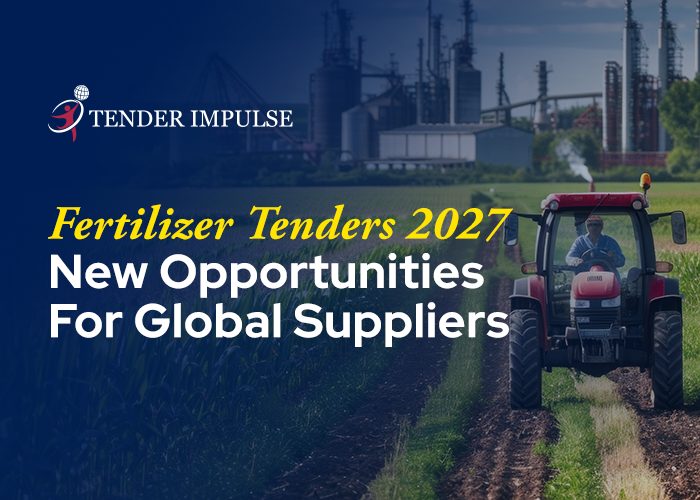 Fertilizer Tenders 2027 New Opportunities for Global Suppliers